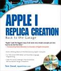 Apple I Replica Creation Back to the Garage With CDROM