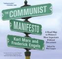 Communist Manifesto A Road Map to Historys Most Important Political Document