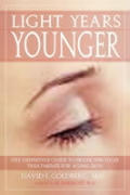 Light Years Younger The Definitive Guide to Anti Aging Skin Care