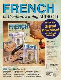 French in 10 Minutes a Day Book + Audio: Language Course for Beginning and Advanced Study. Includes Workbook, Flash Cards, Sticky Labels, Menu Guide,