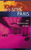 Art Sites Paris Art Architecture