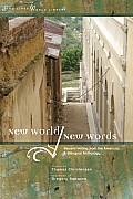 New World/New Words: Recent Writing from the Americas, a Bilingual Anthology