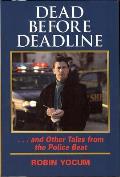 Dead Before Deadline & Other Tales