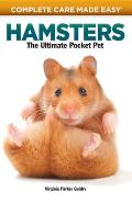 Hamsters The Ultimate Pocket Pet