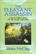 Pleasant Assassin & Other Cases of Dr Basil Willing