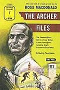 Archer Files The Complete Short Stories of Lew Archer Private Investigator Including Newly Discovered Case Notes