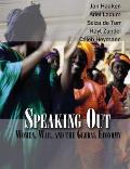 Speaking Out Women War & the Global Economy With DVD