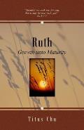 Ruth: Growth unto Maturity