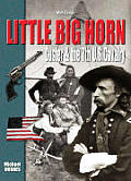 Little Big Horn Lakota High Noon