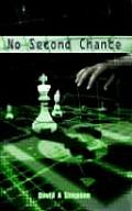 No Second Chance