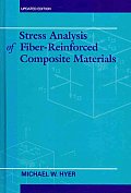 Stress Analysis Of Fiber Reinforced Composite Materials Rev Edition