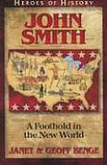 John Smith A Foothold in the New World