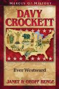 Davy Crockett Ever Westward