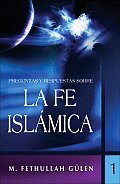 Preguntas Y Respuestas Sobre La Fe Islam