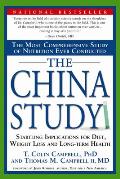 China Study The Most Comprehensive Study of Nutrition Ever Conducted & the Startling Implications for Diet Weight Loss & Long