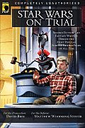 Star Wars on Trial Science Fiction & Fantasy Writers Debate the Most Popular Science Fiction Films of All Time
