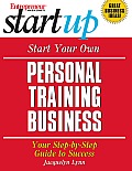 Start Your Own Personal Training Business Your Step by Step Guide to Success