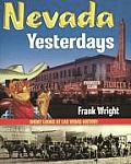 Nevada Yesterdays Short Looks at Las Vegas History