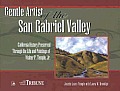 Gentle Artist of the San Gabriel Valley: California Preserved Through the Life and Paintings of Walter P. Temple Jr.