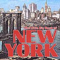 Little Big Book of New York Literary Excerpts Essays Recipes Poetry Songs History & Facts