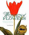 Women of Flowers A Tribute to Victorian Women Illustrators
