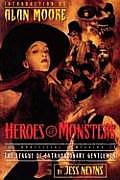 Heroes & Monsters The Unofficial Companion to the League of Extraordinary Gentlemen