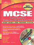 MCSE Designing Security for a Windows Server 2003 Network: Exam 70-298 [With DVD]