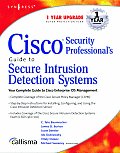 Cisco Security Professional's Guide to Secure Intrusion Detection Systems