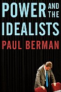 Power & The Idealists