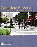 Complete Streets Best Policy & Implementation Practices