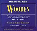 Wooden A Lifetime of Observations & Reflections on & Off the Court
