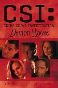 CSI Demon House