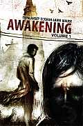 Awakening Volume 1
