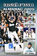 Baseball America Almanac 2005