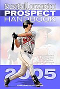 Baseball America 2005 Prospect Handbook