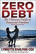 Zero Debt The Ultimate Guide to Financial Freedom
