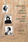 Life Of Emily Peake One Dedicated Ojibwe