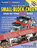 Rebuilding the Small Block Chevy Step By Step Videobook With DVD