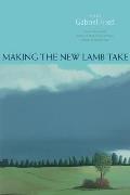 Making the New Lamb Take: Poems