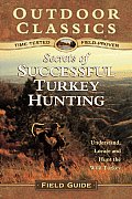 Secrets Of Successful Turkey Hunting