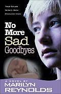 No More Sad Goodbyes