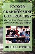 Exxon & The Crandon Mine Controversy