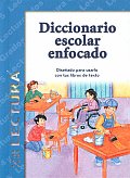 Diccionario Escolar Enfocado Lectura Grados 4 y 5