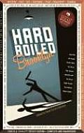 Hard Boiled Brooklyn 17 Amazing Stories about the Town That Puts the Hard in Hard Boiled