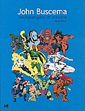 John Buscema Michelangelo of Comics Deluxe Softcover