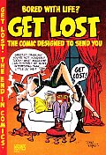 Get Lost!: The Comic Designed to Send You!