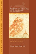 Wisdom in the Face of Modernity: A Study in Thomistic Natural Theology