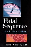 Fatal Sequence: The Killer Within