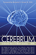 Cerebrum 2010 Emerging Ideas in Brain Science