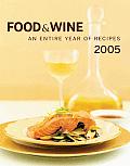 Food & Wine Annual Cookbook An Entire 2005